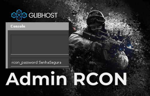 CSGO: Como me conectar como Administrador RCON no servidor de CSGO?